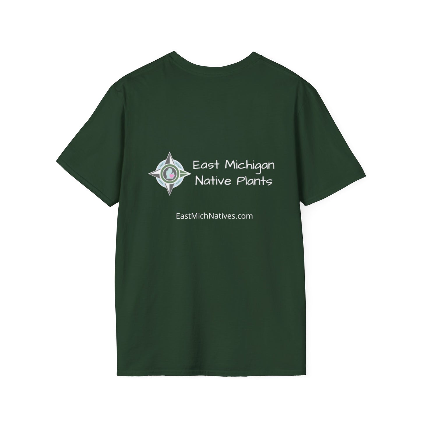 EastMichNatives T-shirt, Native Plants Make Life Better, Floral
