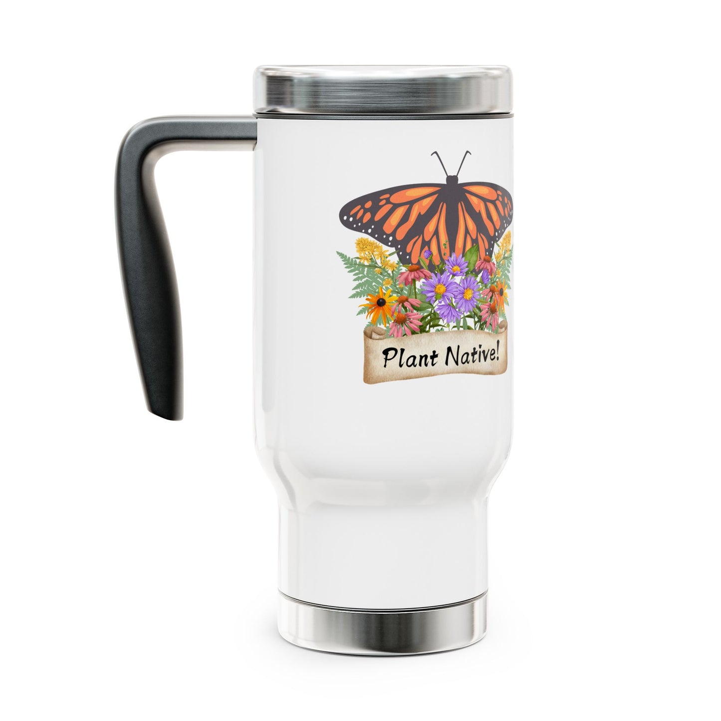 Stainless Steel Travel Mug, Monarch Plant Native!, 14oz