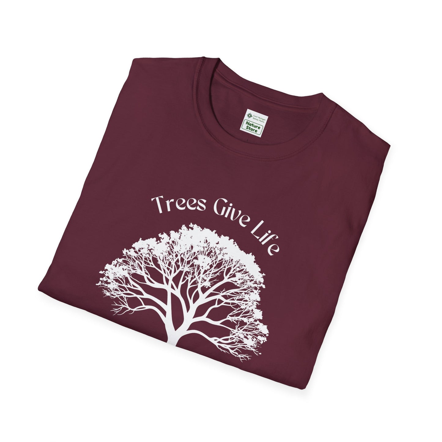 EastMichNatives T-Shirt, Trees Are Life!