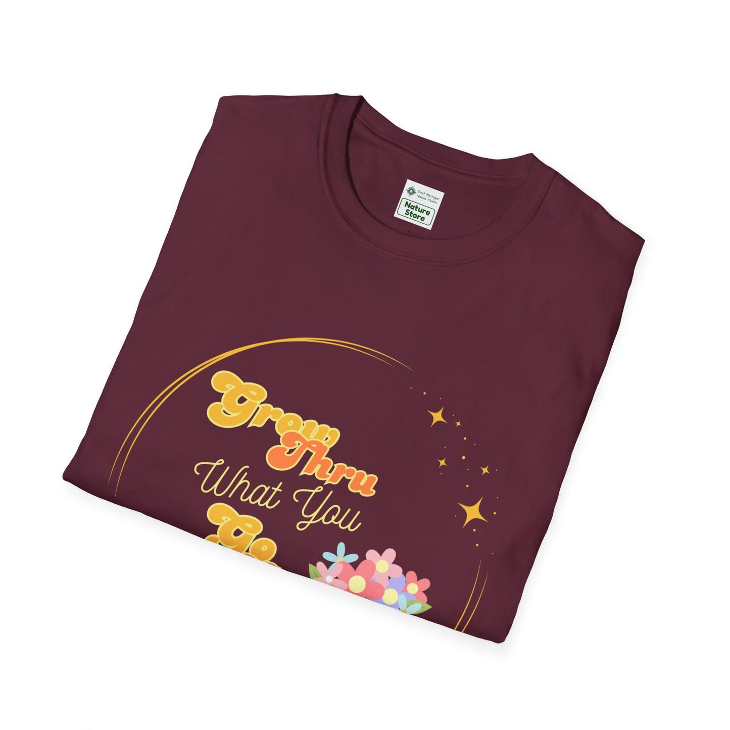 Unisex Softstyle T-Shirt Grow Through What You Go Through