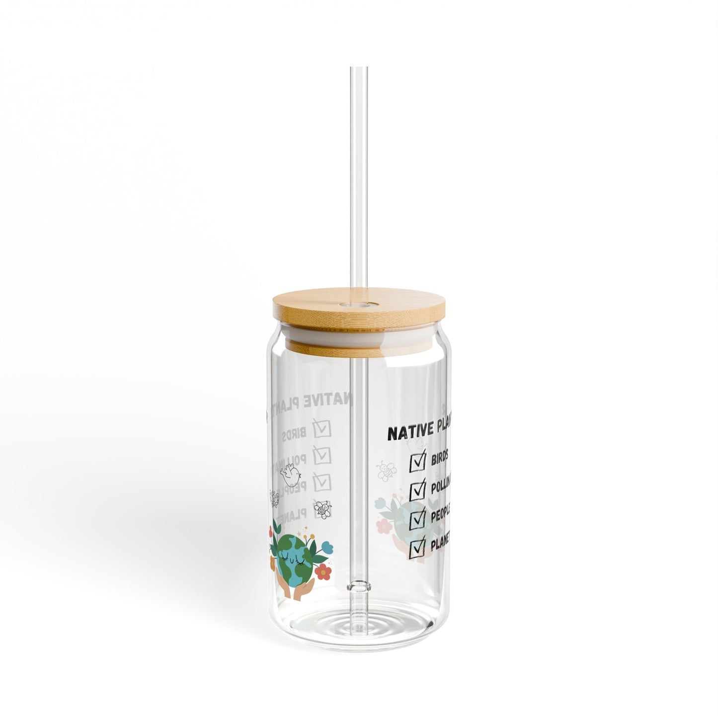 Sipper Glass, 16oz, Native Plants for Birds, Pollinators, People, Planet