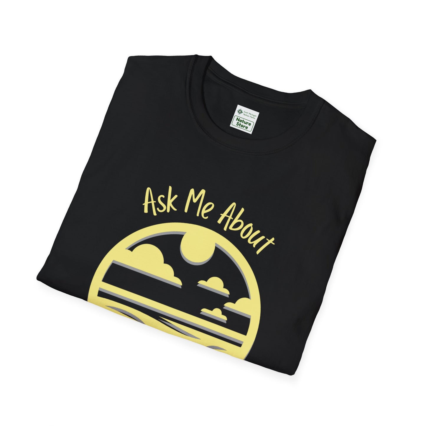 Unisex Softstyle T-Shirt Ask Me About My Prairie