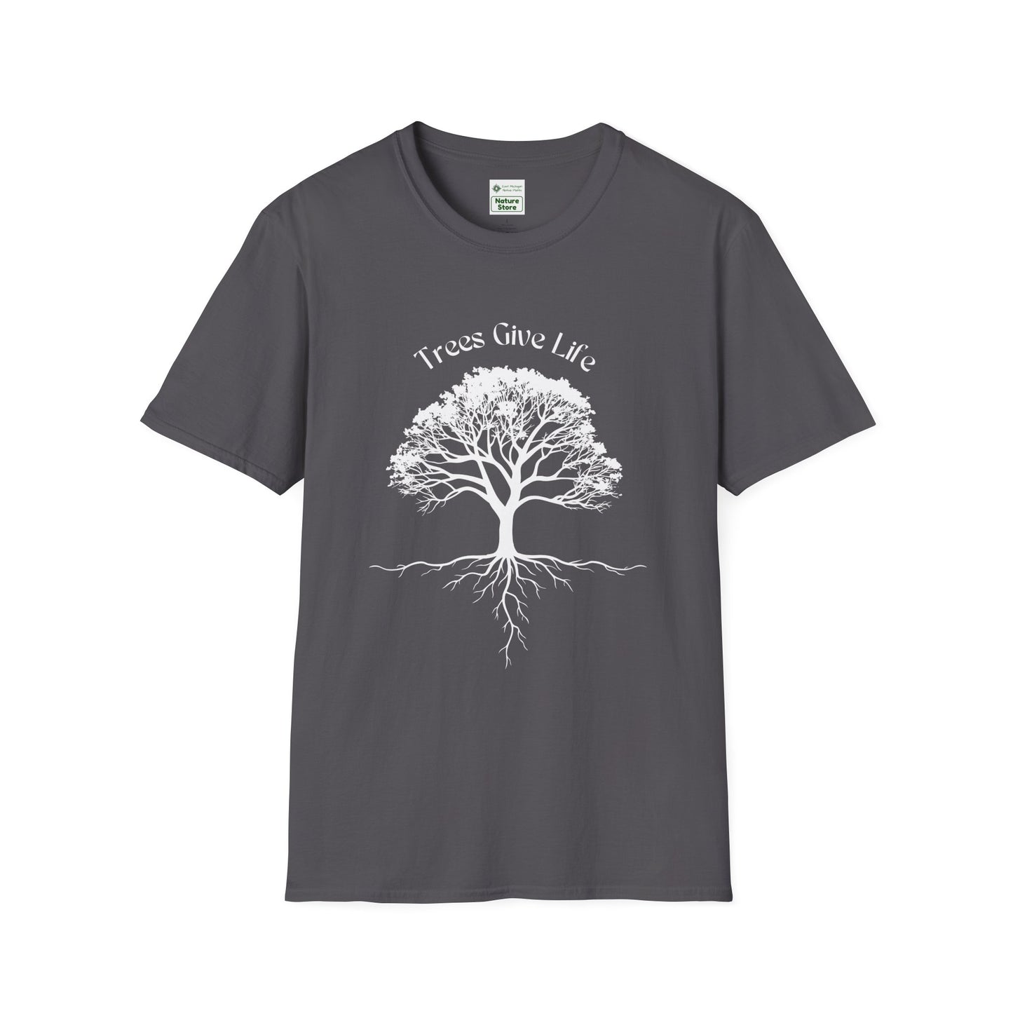 EastMichNatives T-Shirt, Trees Are Life!