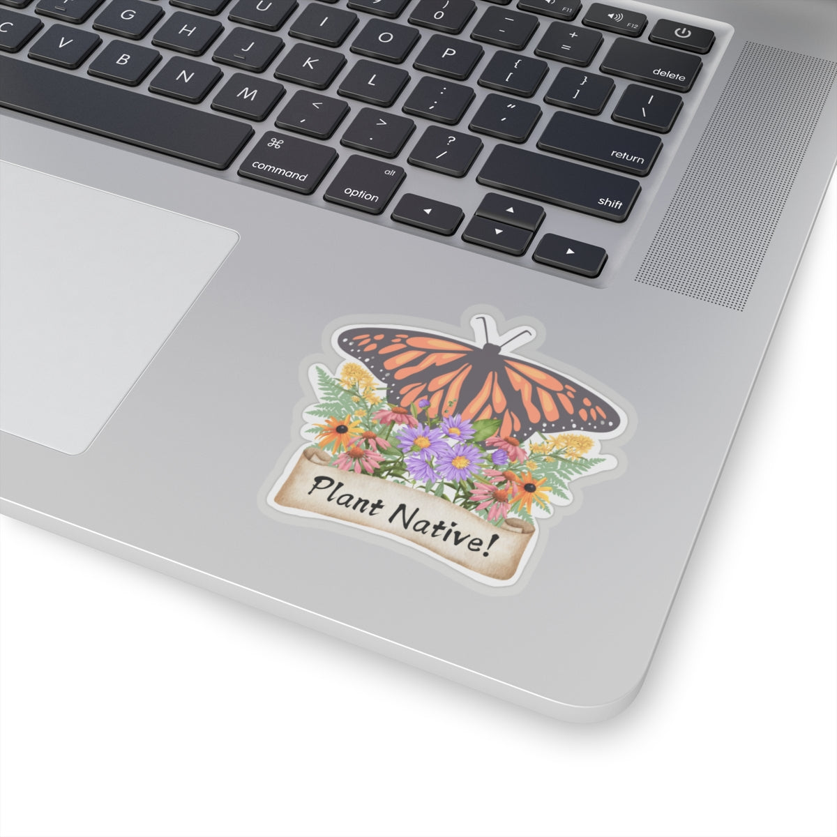 Stickers, Monarch Plant Native!