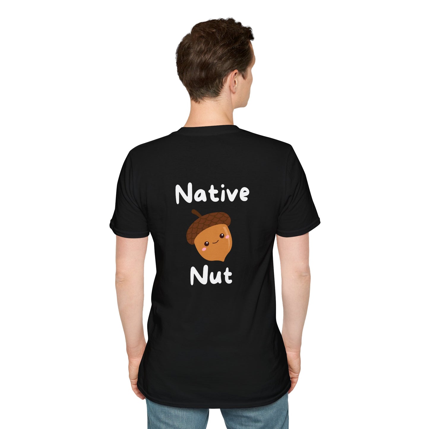 Unisex Softstyle T-Shirt, Native Nut! (Back)