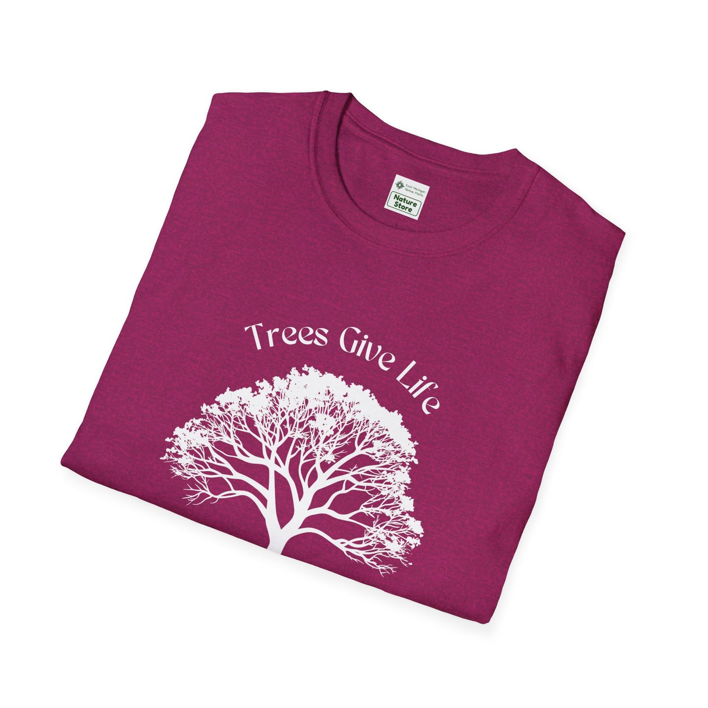 EastMichNatives T-Shirt, Trees Are Life!