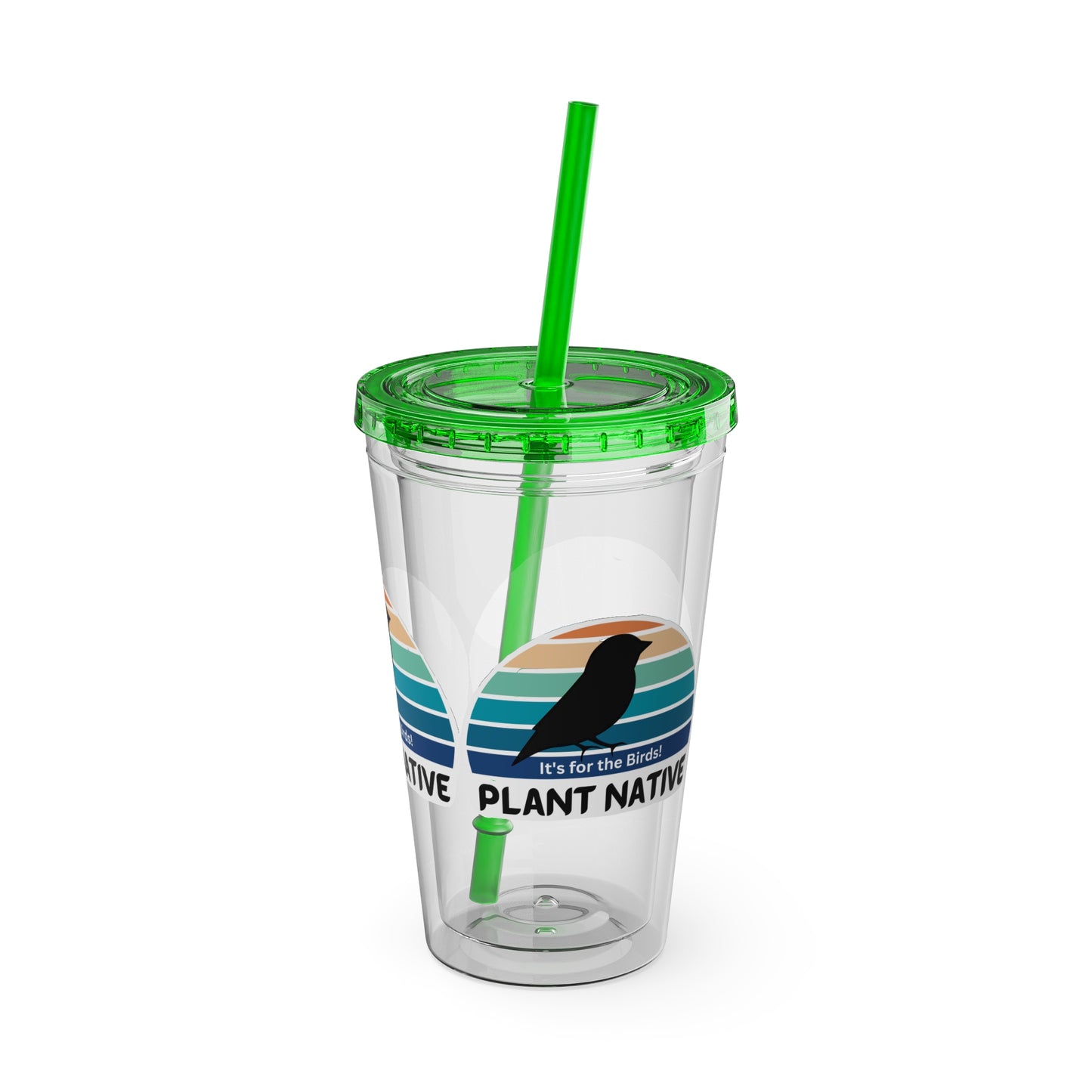 Tumbler with Straw, 16oz, It's For The Birds