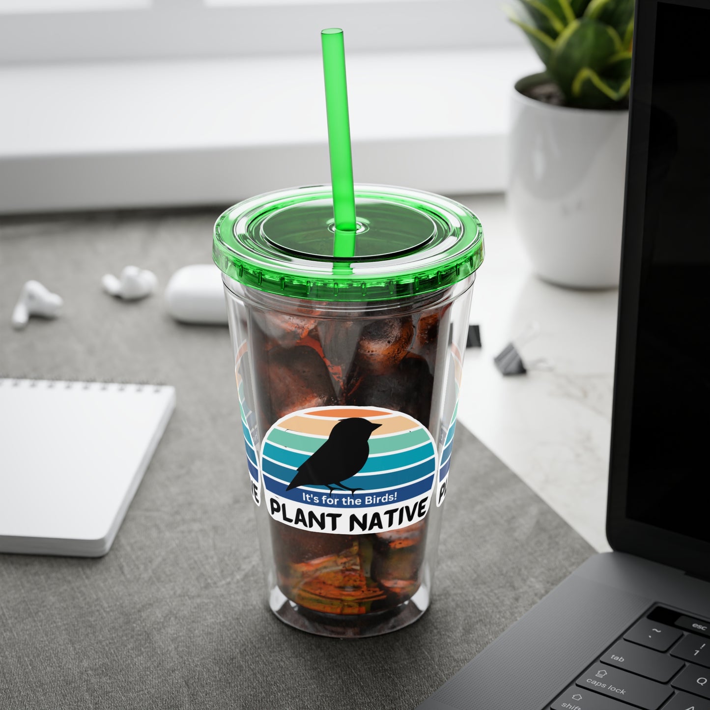 Tumbler with Straw, 16oz, It's For The Birds