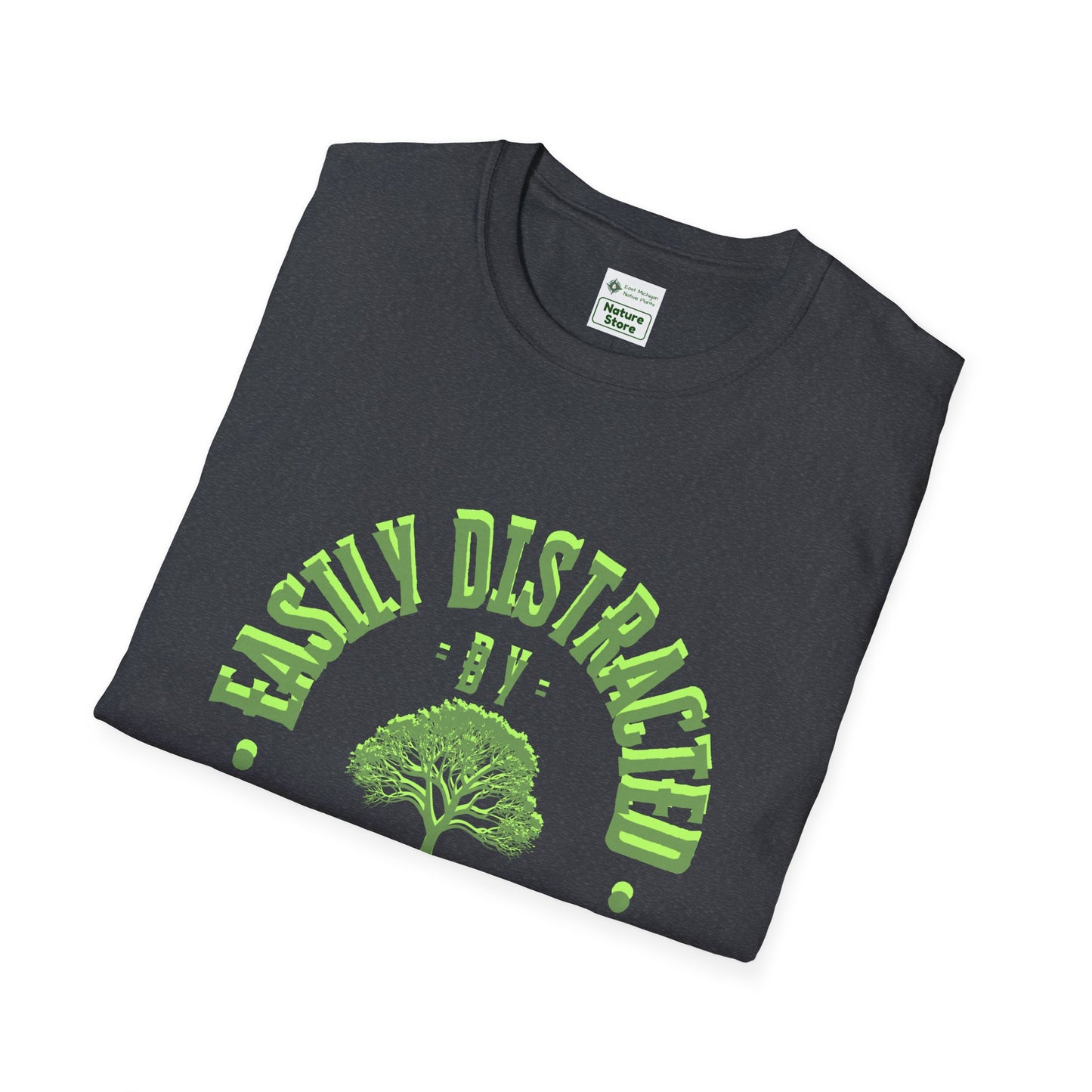 T-Shirt Unisex Softstyle, Distracted by Trees