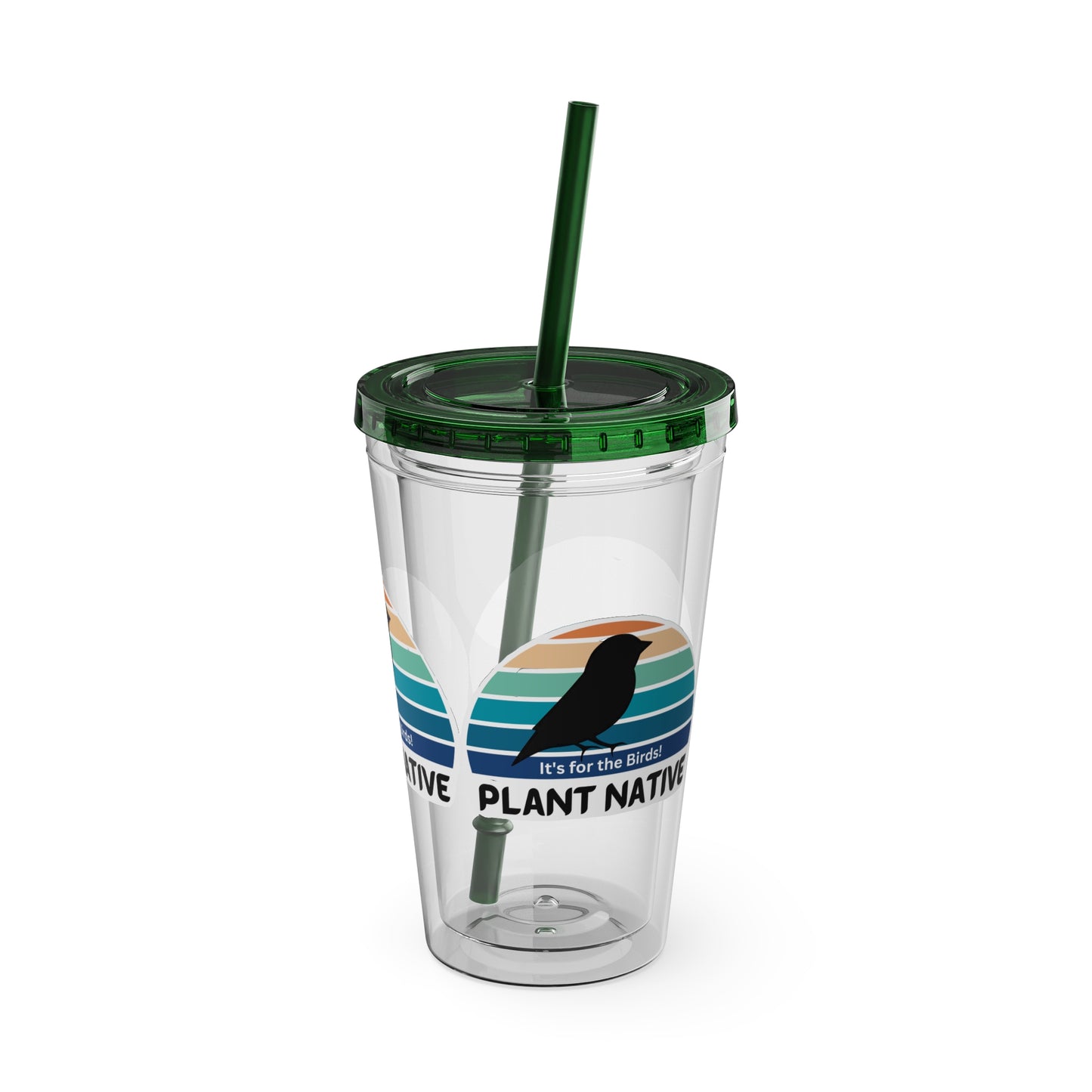 Tumbler with Straw, 16oz, It's For The Birds