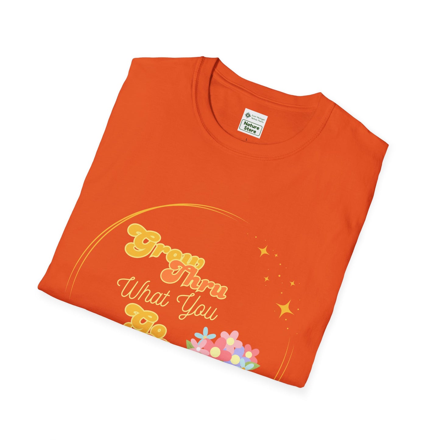 Unisex Softstyle T-Shirt Grow Through What You Go Through