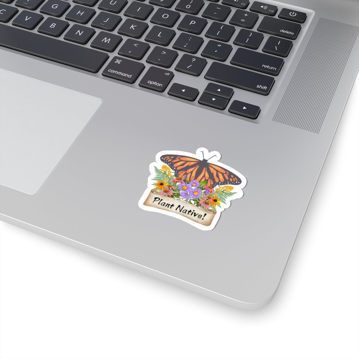 Stickers, Monarch Plant Native!