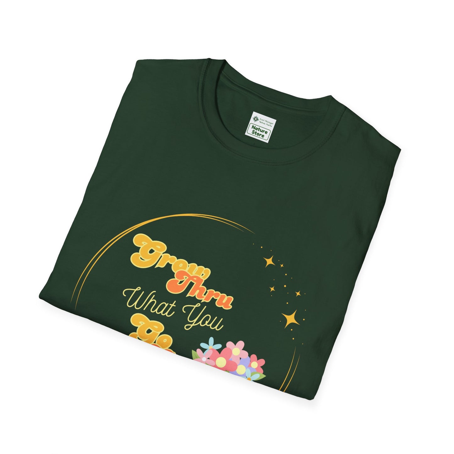Unisex Softstyle T-Shirt Grow Through What You Go Through