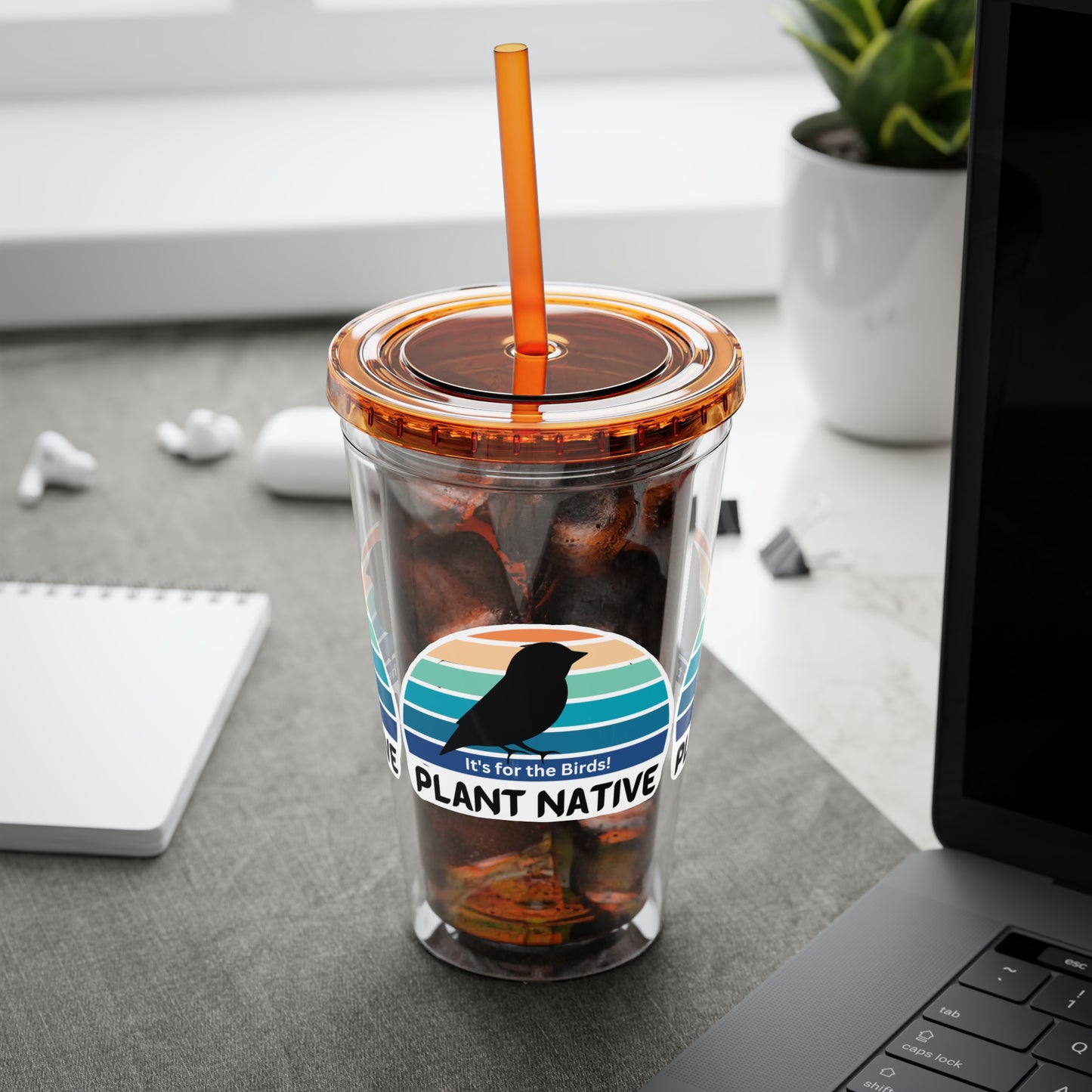 Tumbler with Straw, 16oz, It's For The Birds