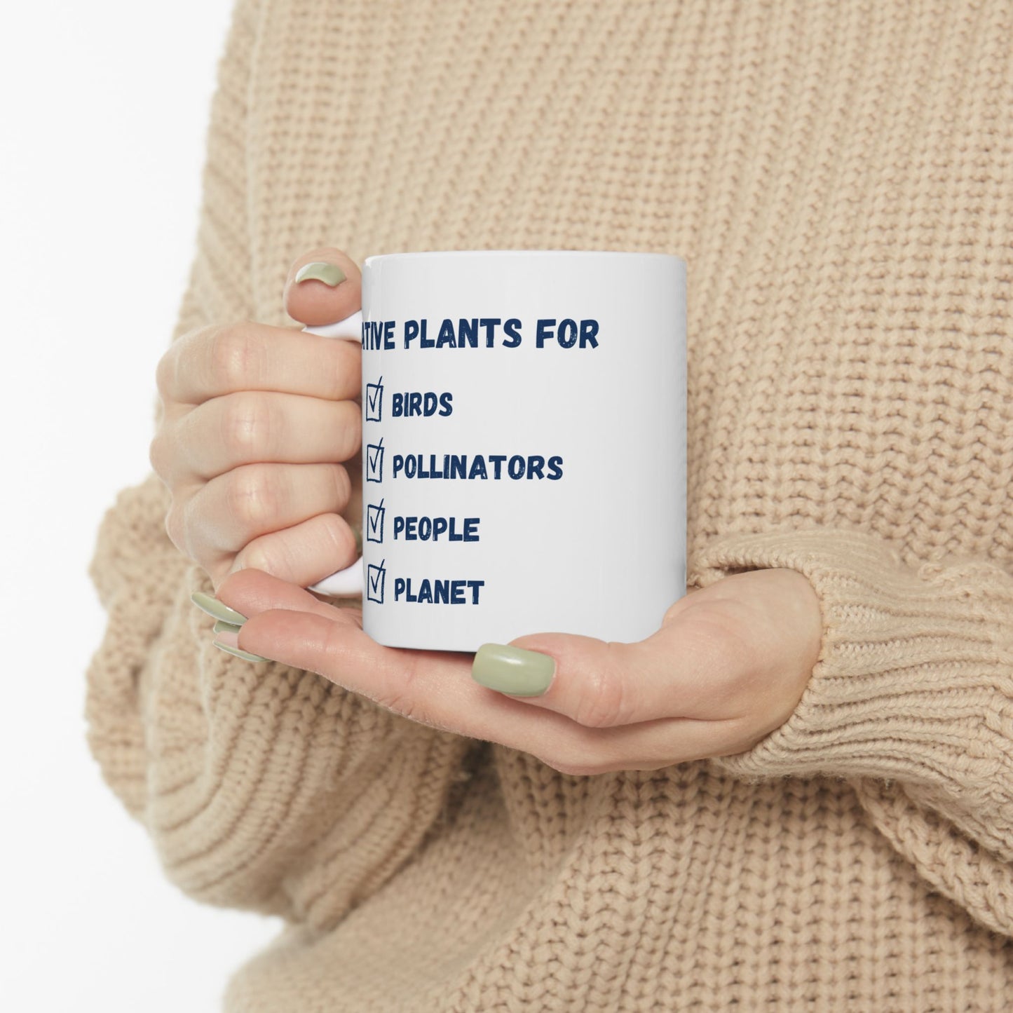 Ceramic Mug, (11oz, 15oz), Native Plants For Birds, Pollinators, People, Planet