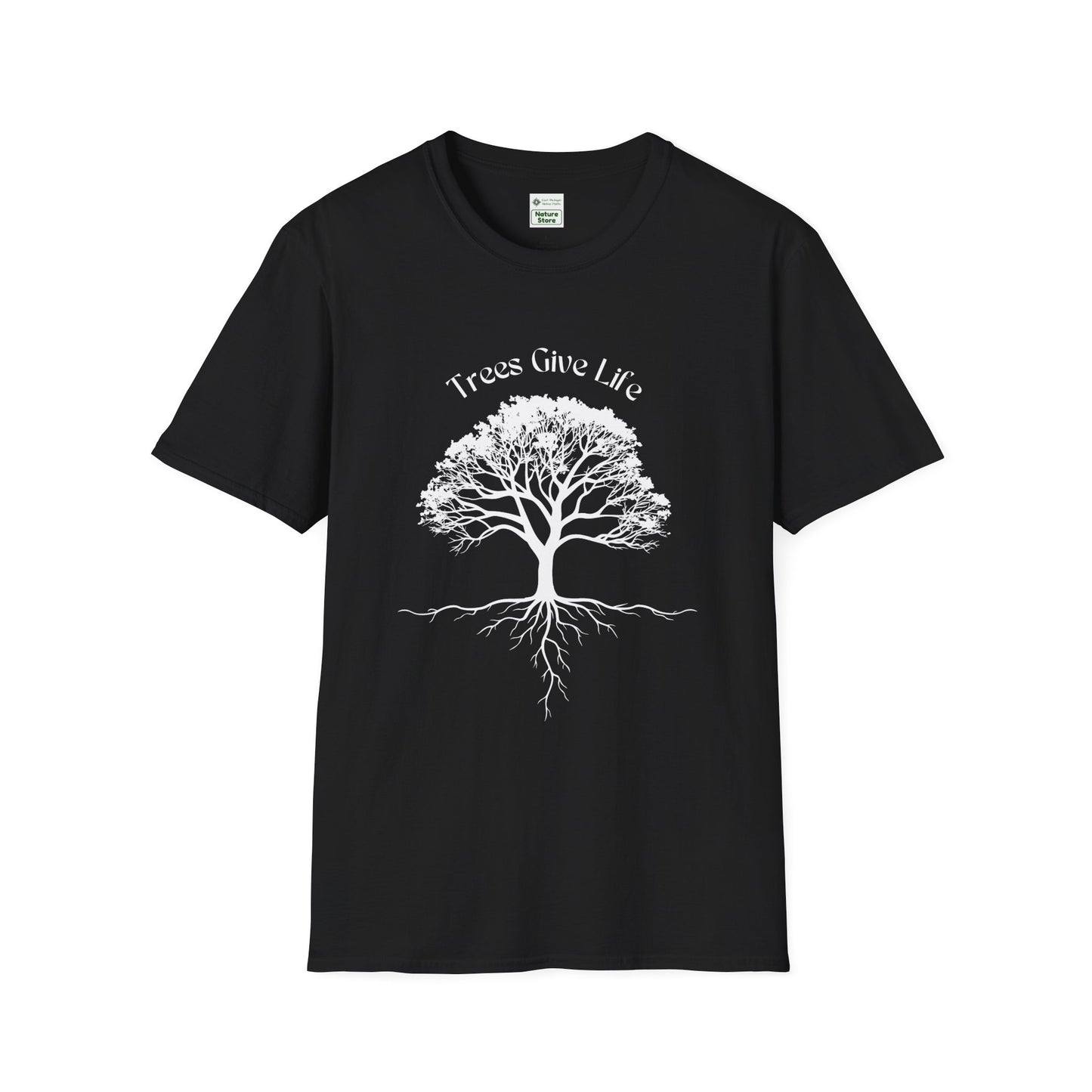 EastMichNatives T-Shirt, Trees Are Life!