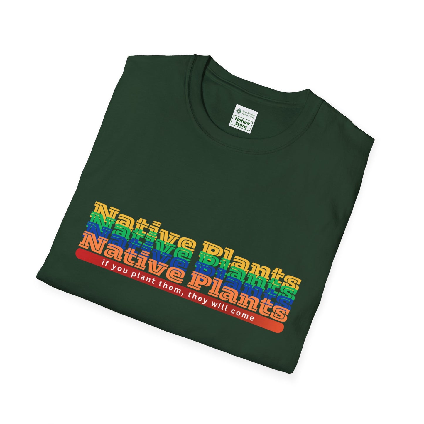 EastMichNatives T-Shirt If You Plant Them, They Will Come