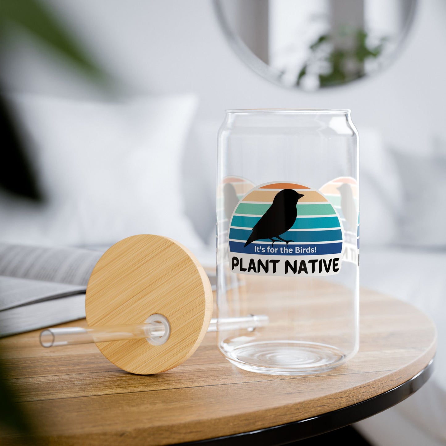 Sipper Glass, 16oz, It's For The Birds