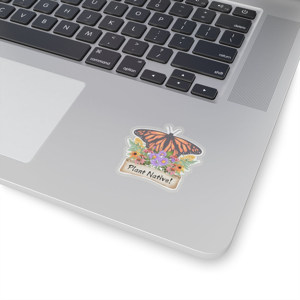 Stickers, Monarch Plant Native!