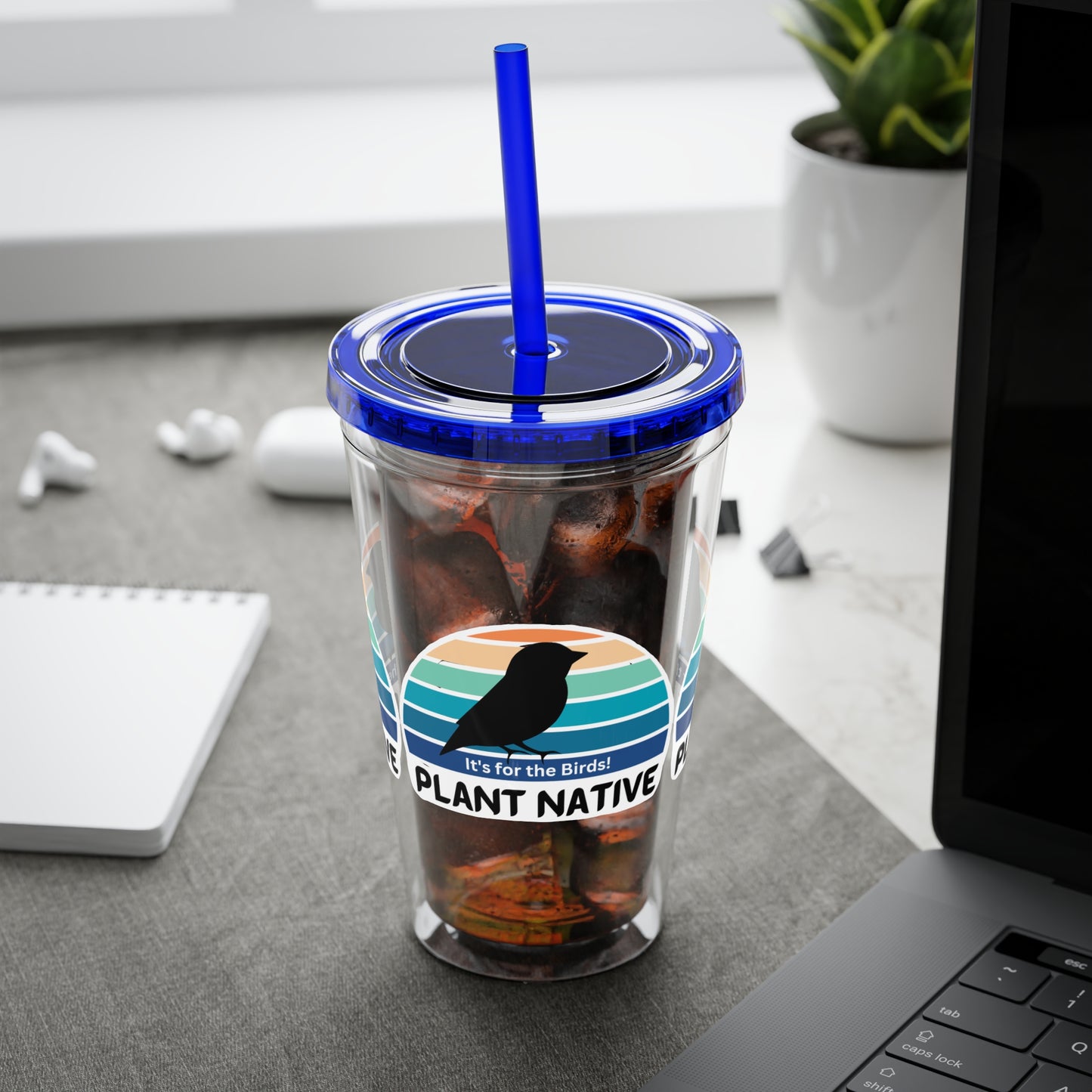 Tumbler with Straw, 16oz, It's For The Birds