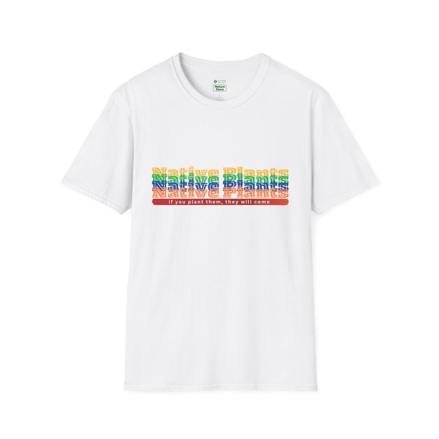 EastMichNatives T-Shirt If You Plant Them, They Will Come