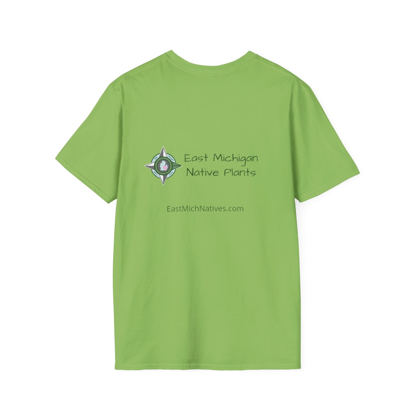 EastMichNatives T-shirt, Native Plants Make Life Better, Floral
