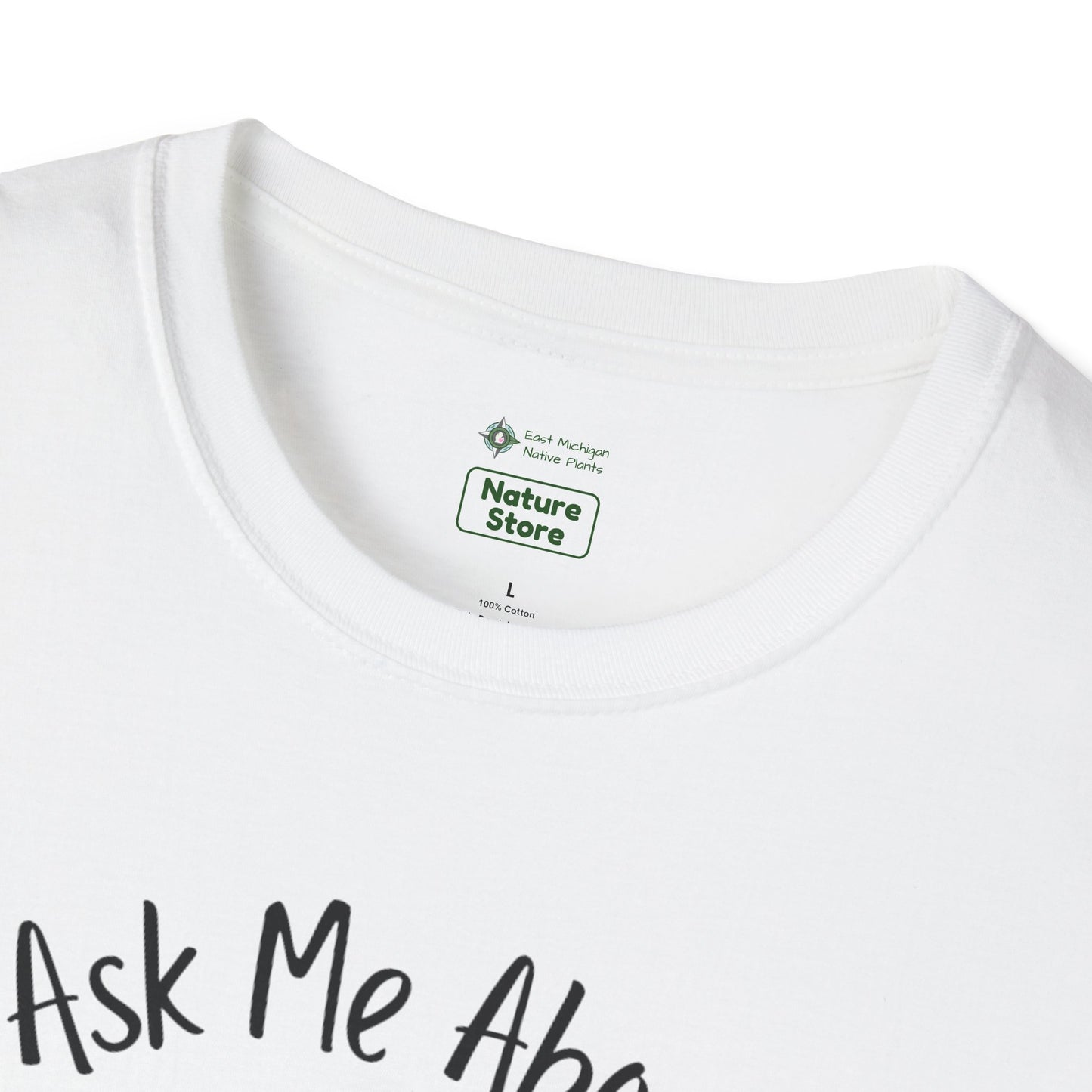 Unisex Softstyle T-Shirt Ask Me About My Prairie