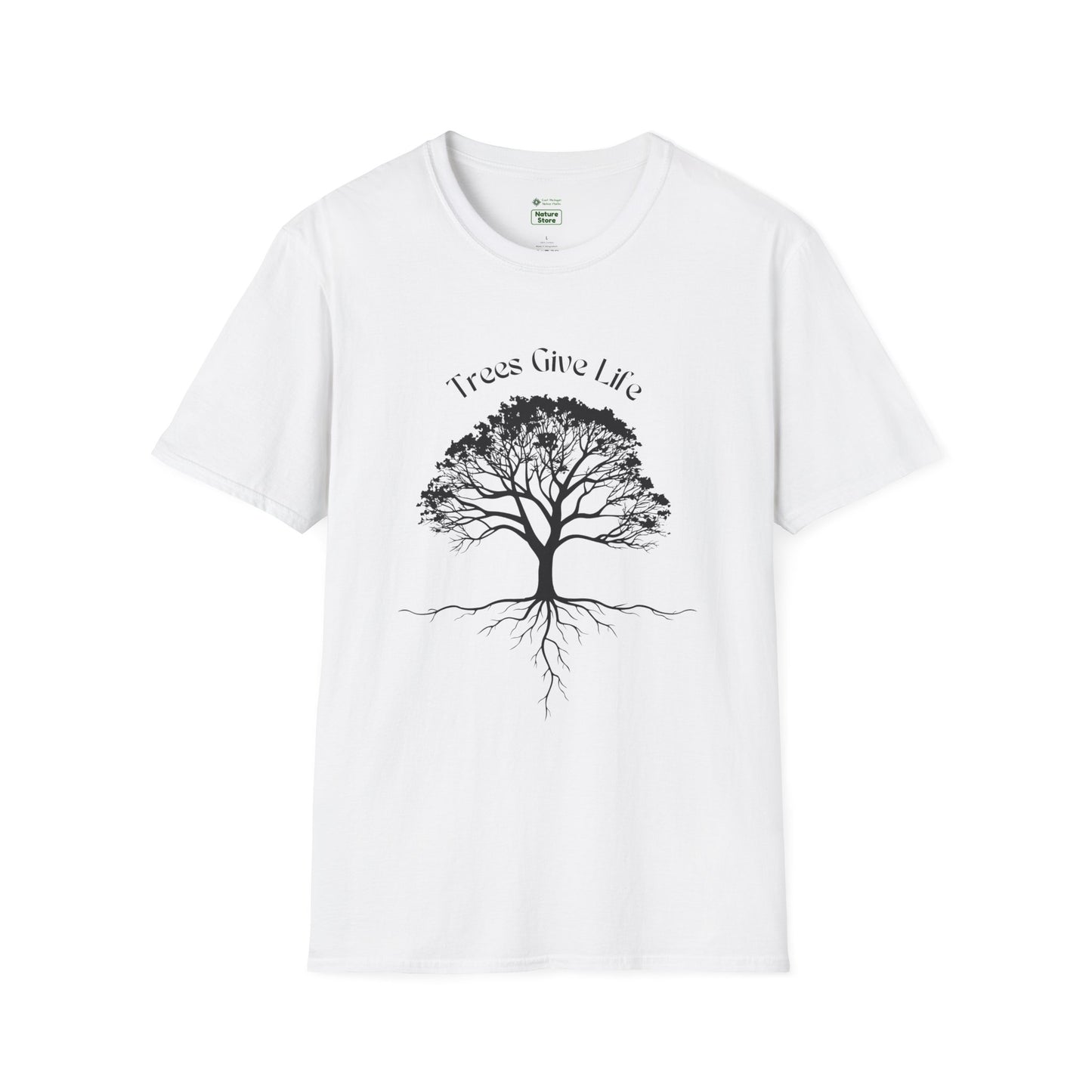 EastMichNatives T-Shirt, Trees Are Life!