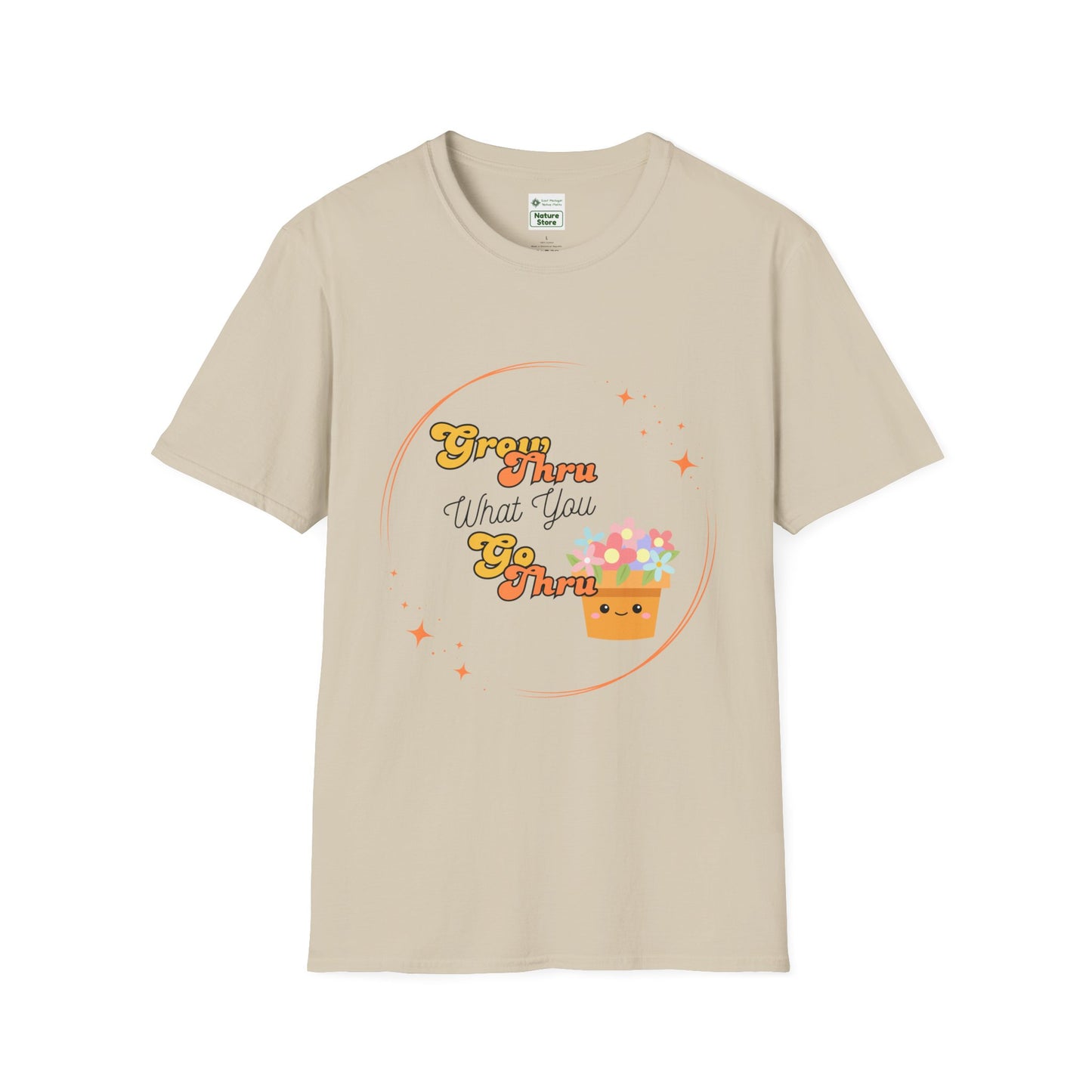 Unisex Softstyle T-Shirt Grow Through What You Go Through