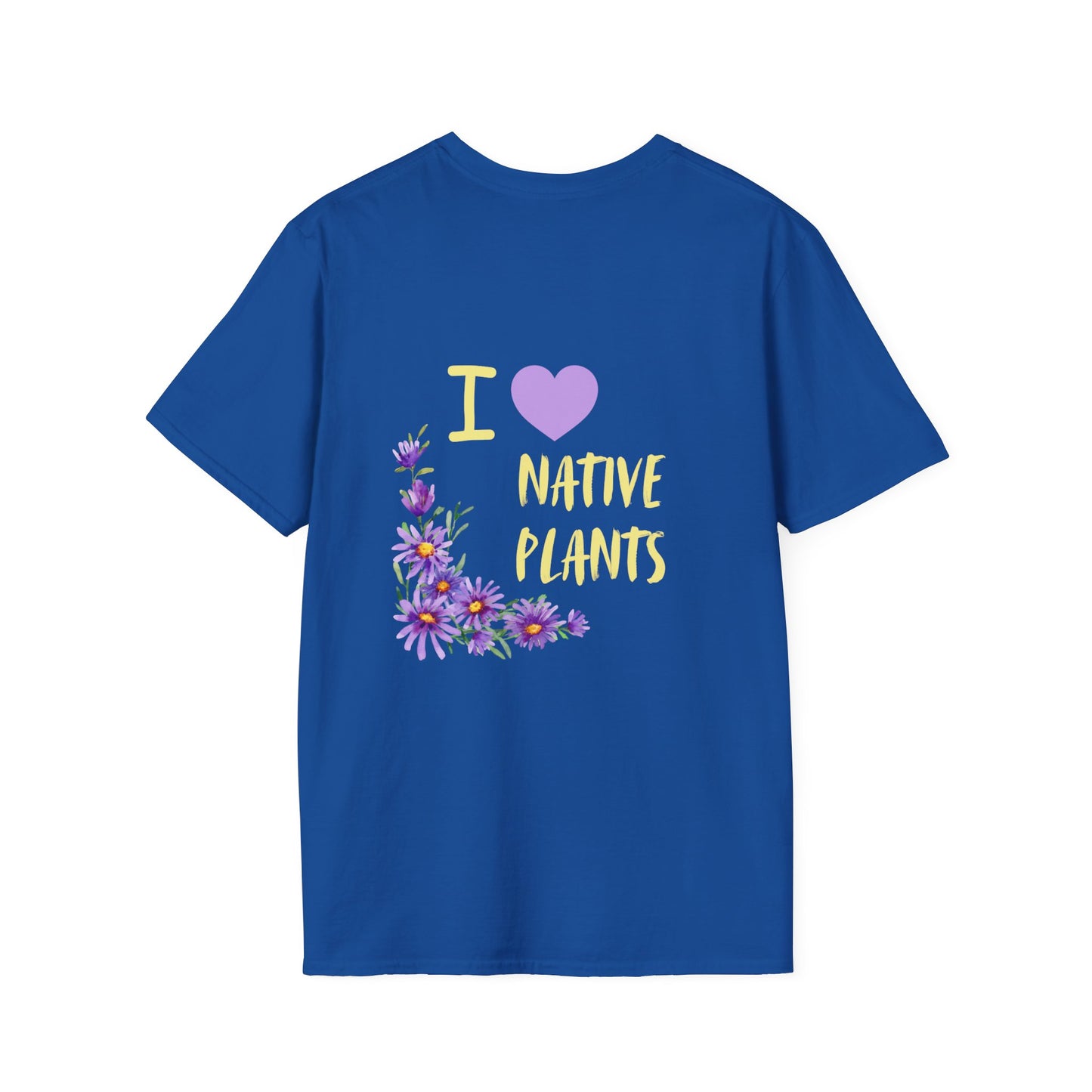 Unisex Softstyle T-Shirt I Love Native Plants, Asters (Back)
