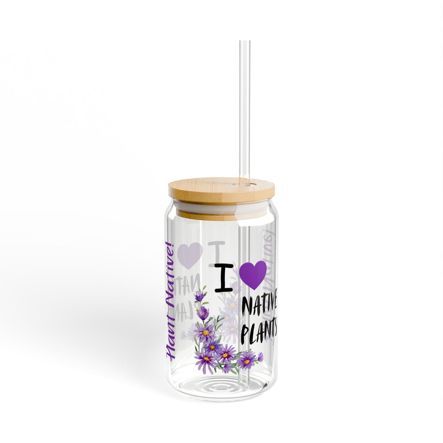 Sipper Glass, 16oz, I Love Native Plants, Asters