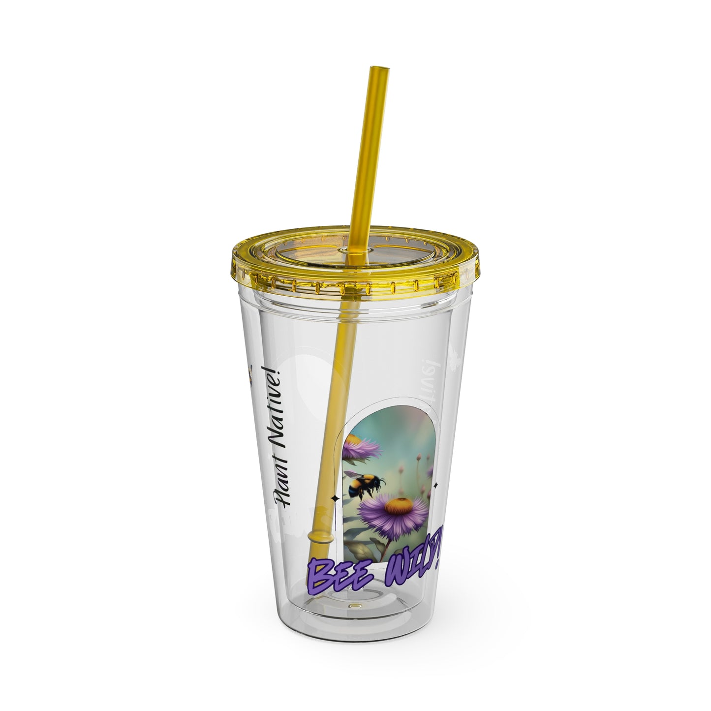 Tumbler with Straw, 16oz, Bee Wild! Plant Native!