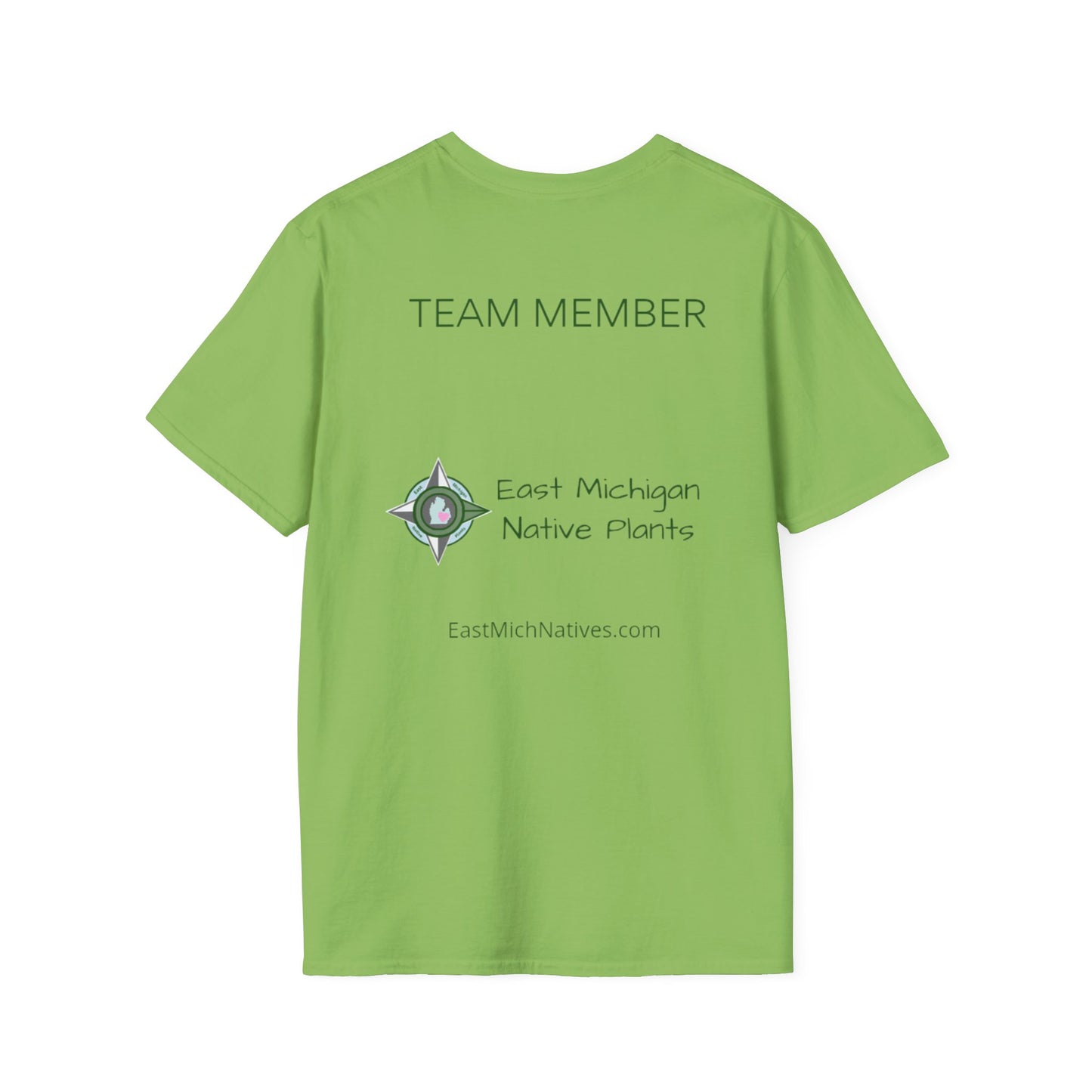 EastMichNatives T-Shirt, Plant Native Plants!!