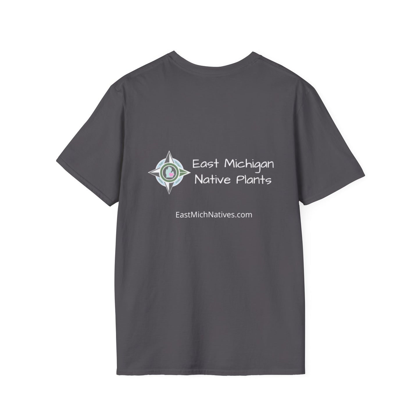 EastMichNatives T-Shirt, Plant Native