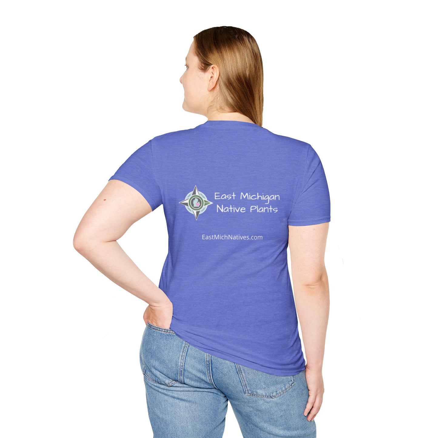 EastMichNatives T-shirt, Native Plants Make Life Better, Floral