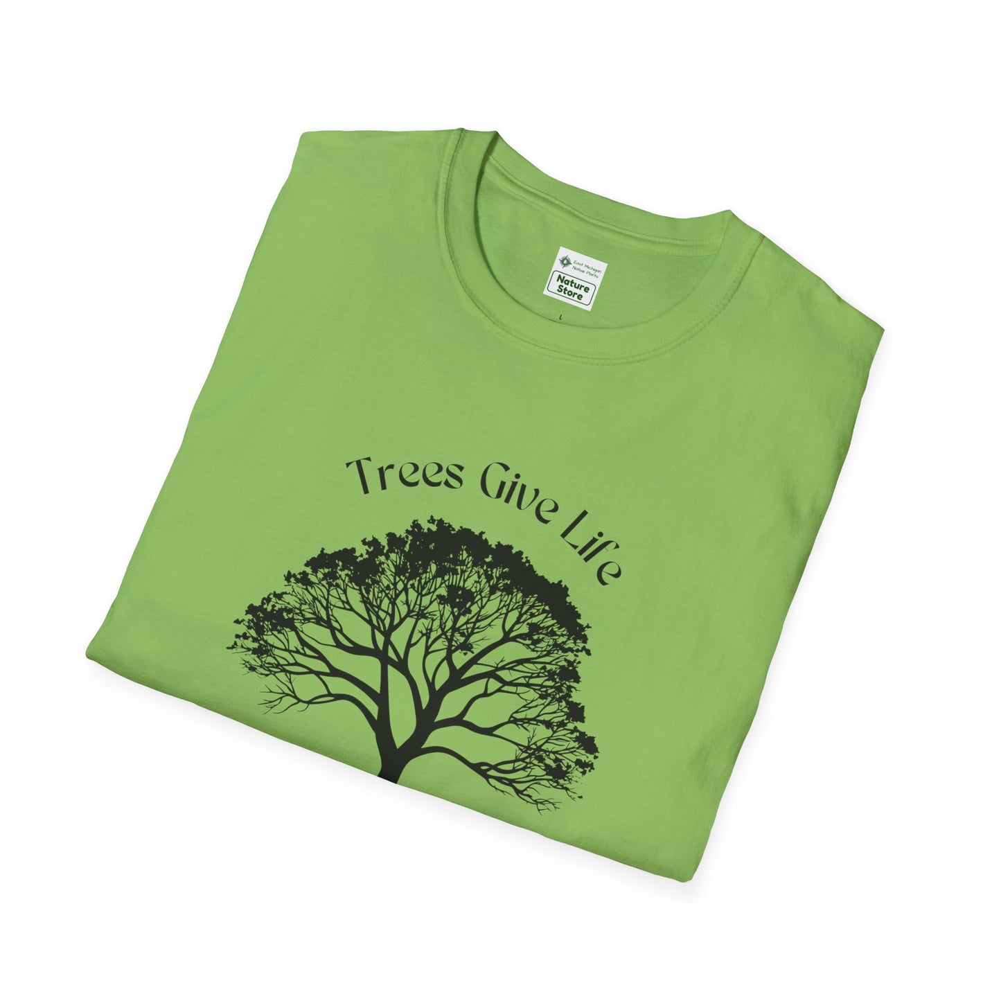 EastMichNatives T-Shirt, Trees Are Life!