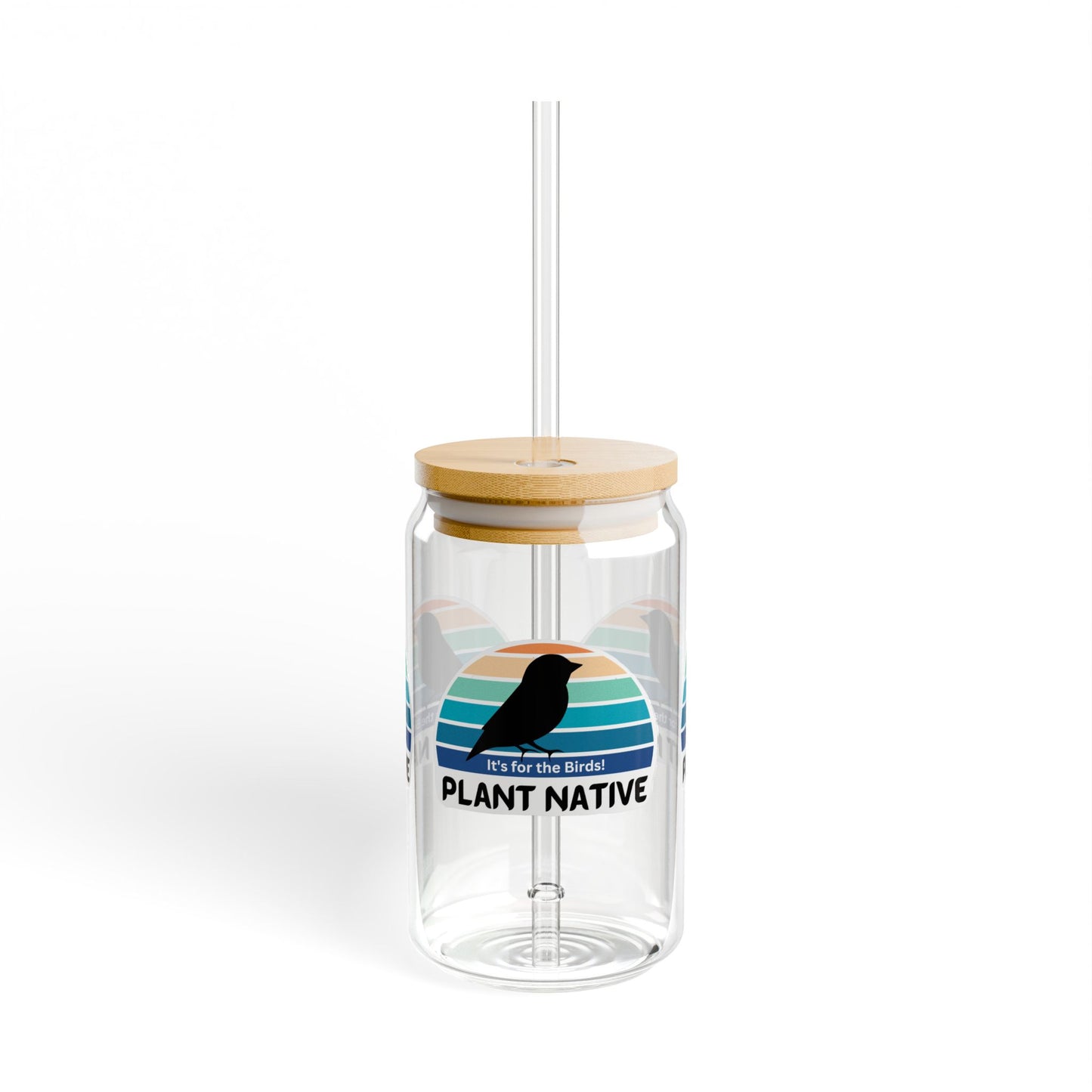 Sipper Glass, 16oz, It's For The Birds