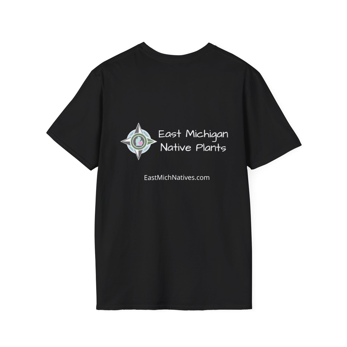 EastMichNatives T-shirt, Native Plants Make Life Better, Floral