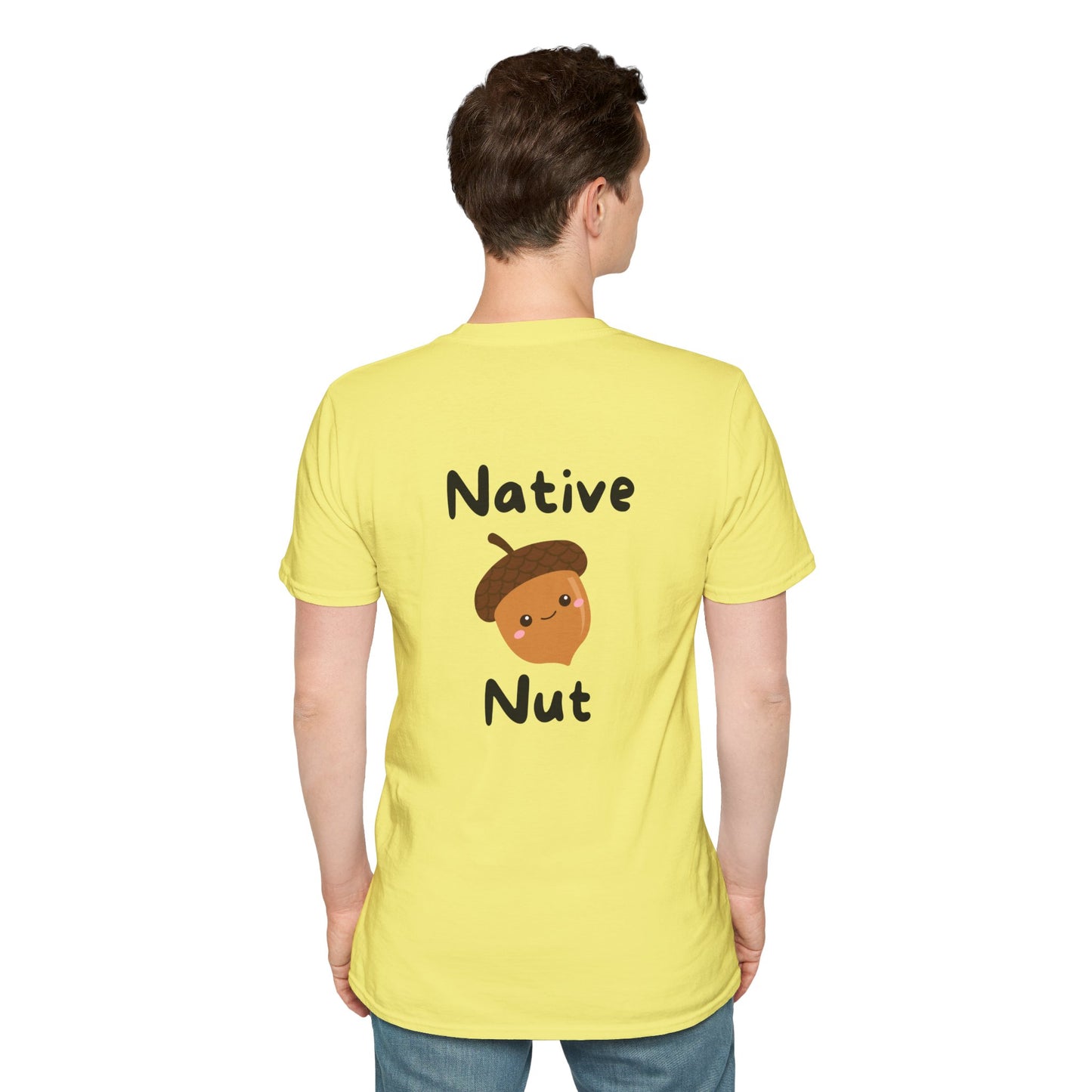 Unisex Softstyle T-Shirt, Native Nut! (Back)