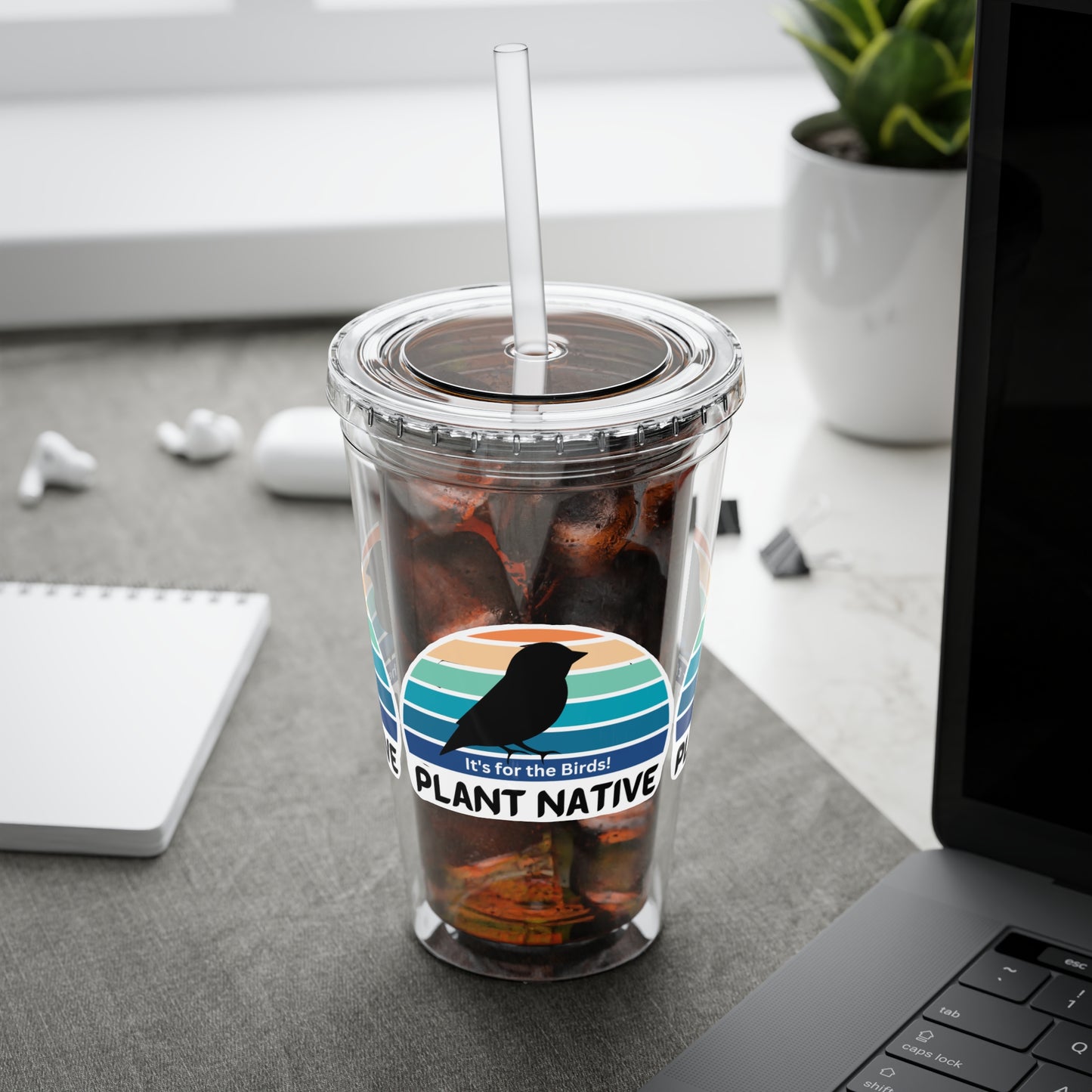 Tumbler with Straw, 16oz, It's For The Birds