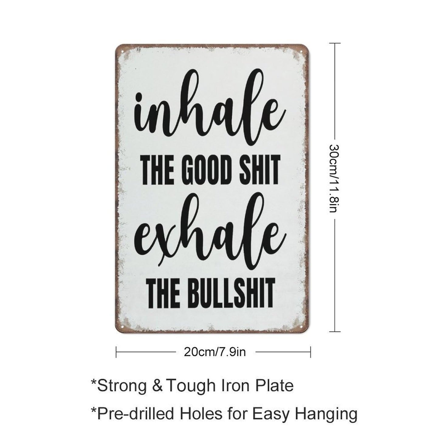 Aikeory Funny Sign Inhale The Good Shit Exhale The Bulls Sign Funny Metal Sign Poster Wall Art for Kitchen Garden Bathroom Farm Home Coffee Decor Tin Sign,5.5x8 inches