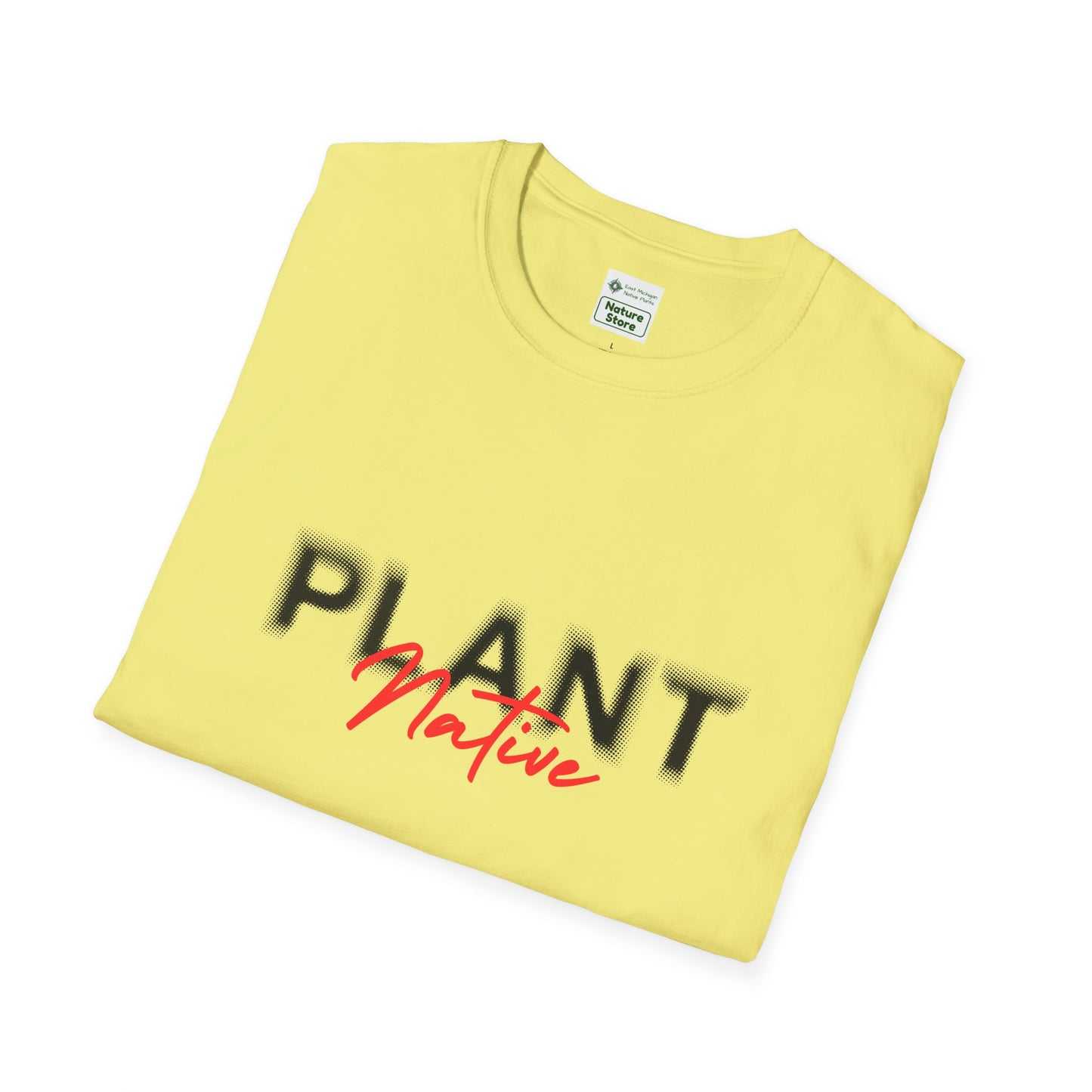 EastMichNatives T-Shirt, Plant Native