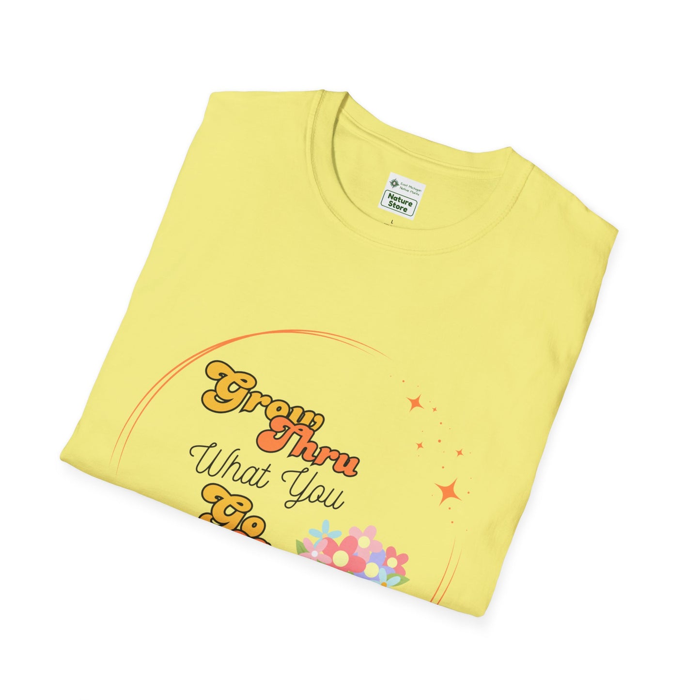 Unisex Softstyle T-Shirt Grow Through What You Go Through