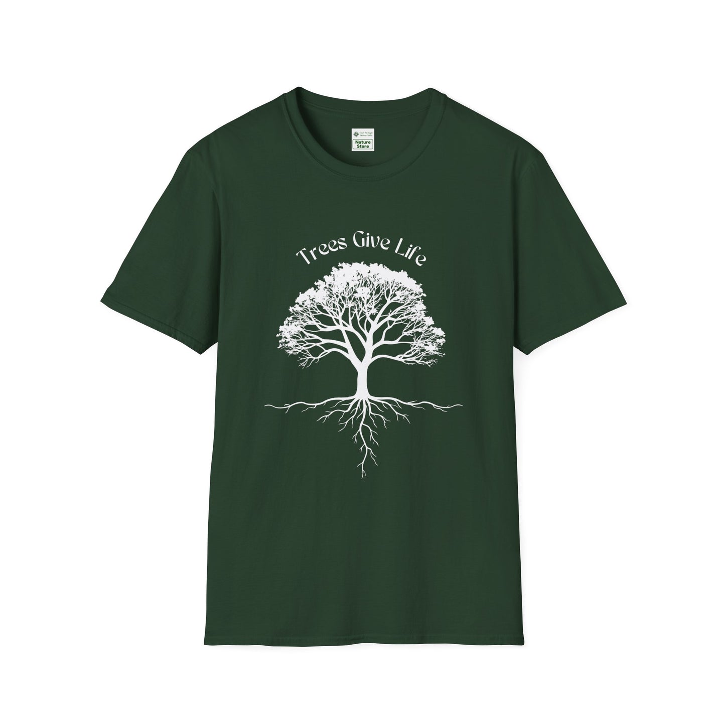 EastMichNatives T-Shirt, Trees Are Life!