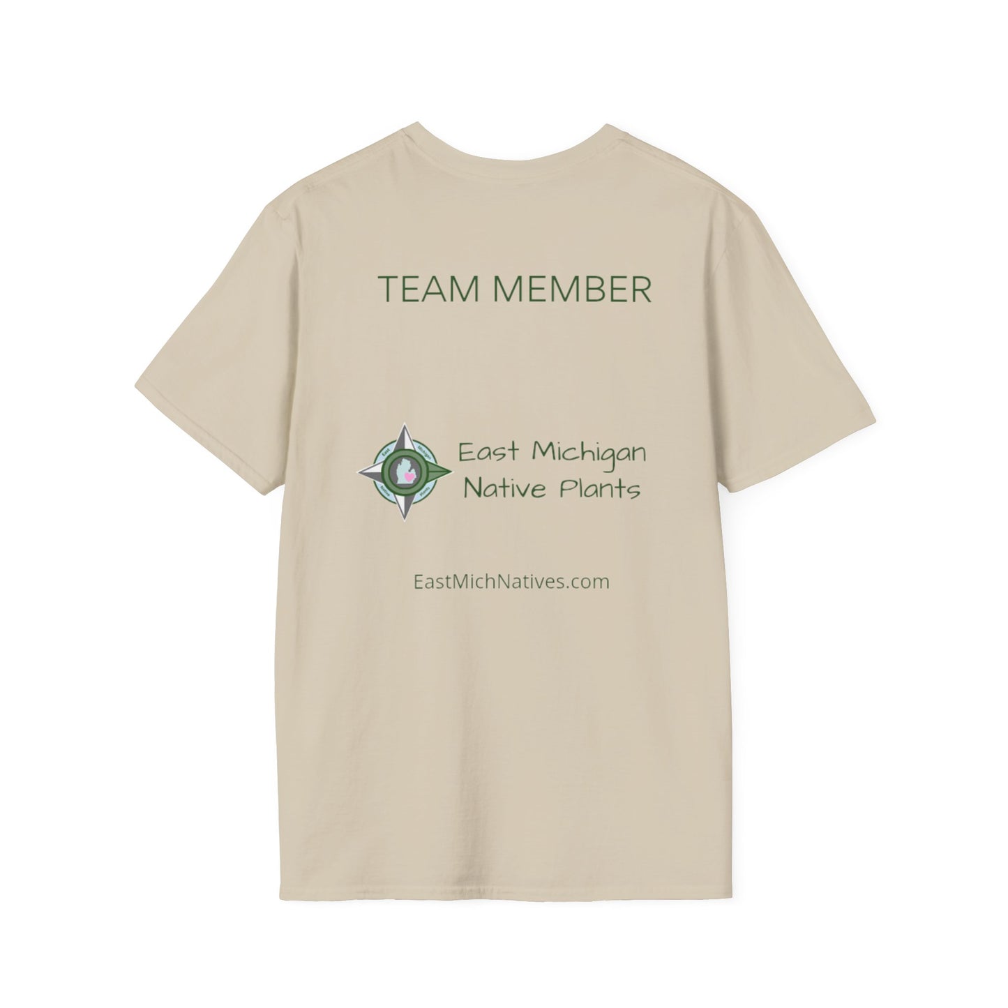 EastMichNatives T-Shirt, Plant Native Plants!!