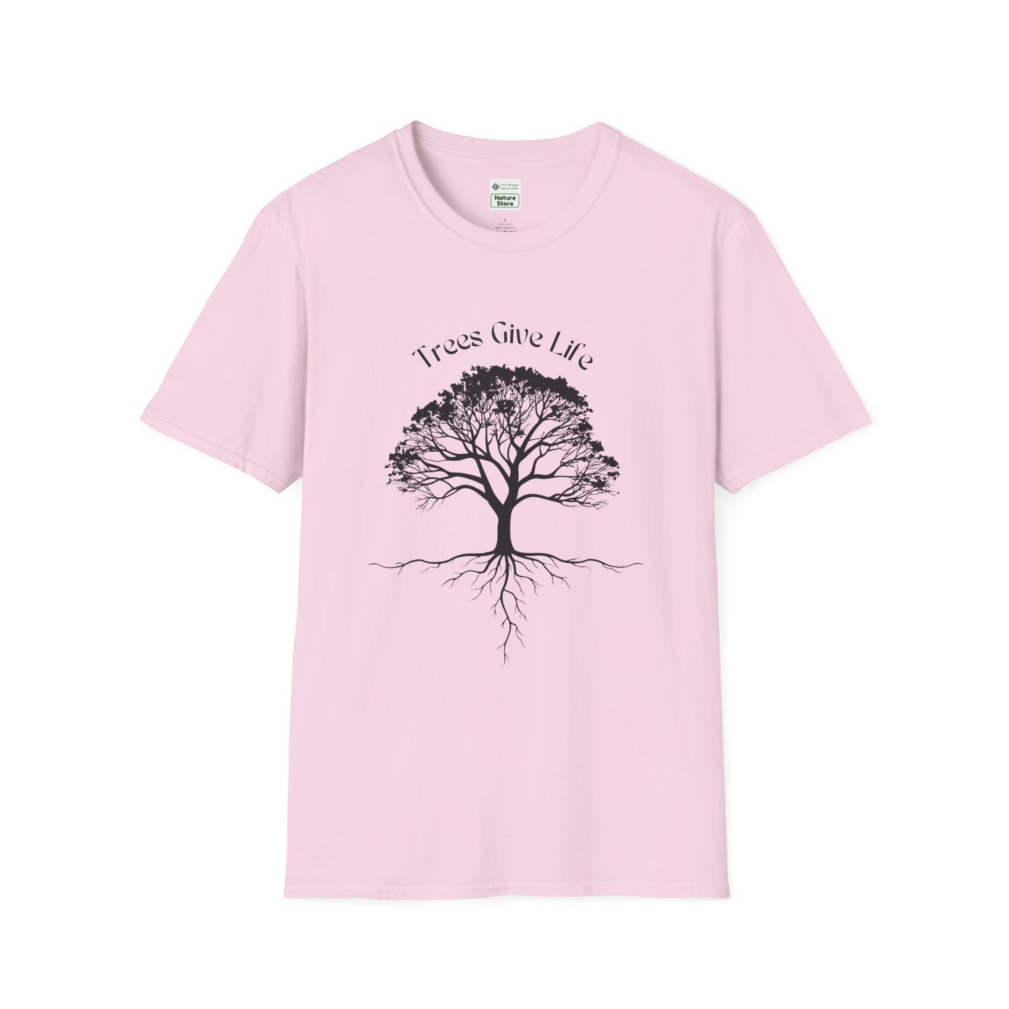 EastMichNatives T-Shirt, Trees Are Life!