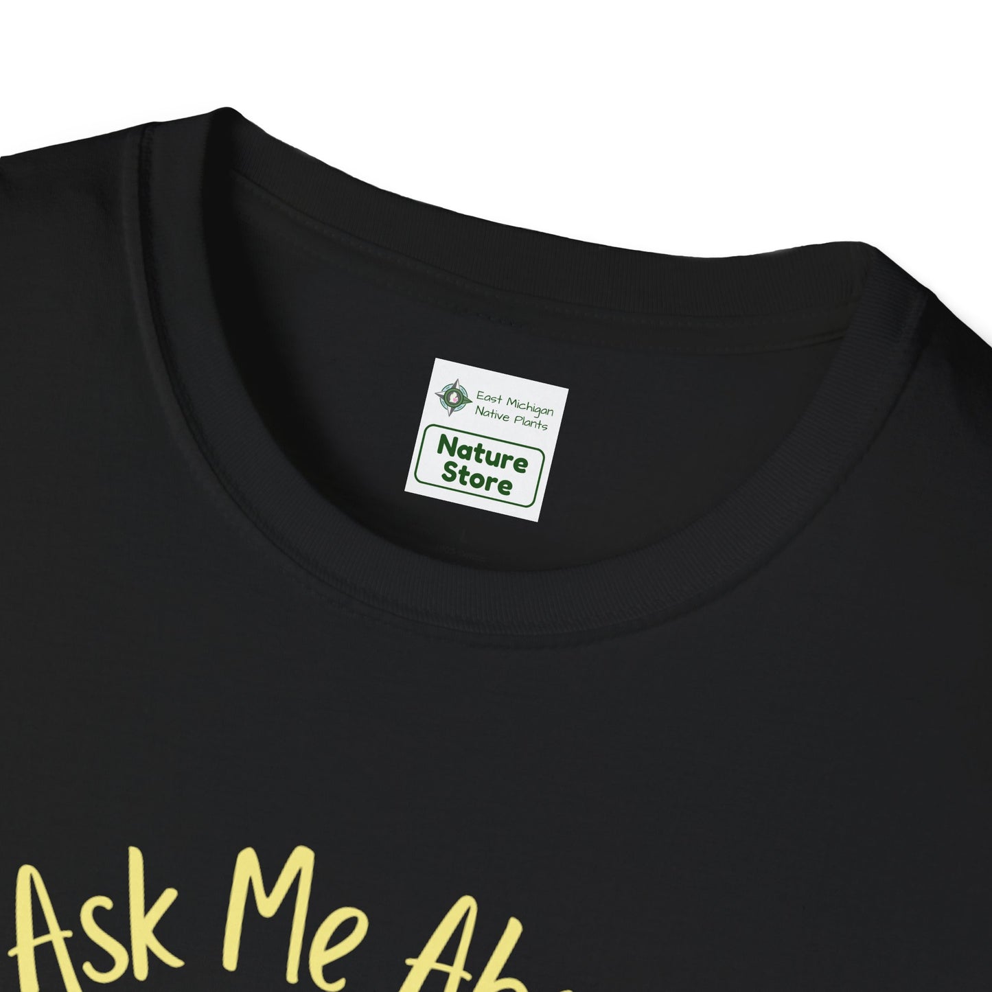 Unisex Softstyle T-Shirt Ask Me About My Prairie