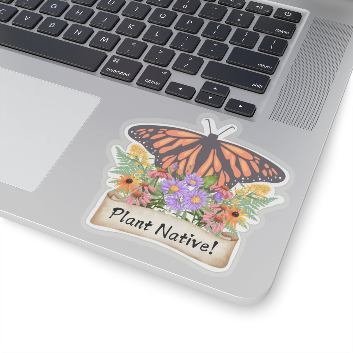 Stickers, Monarch Plant Native!