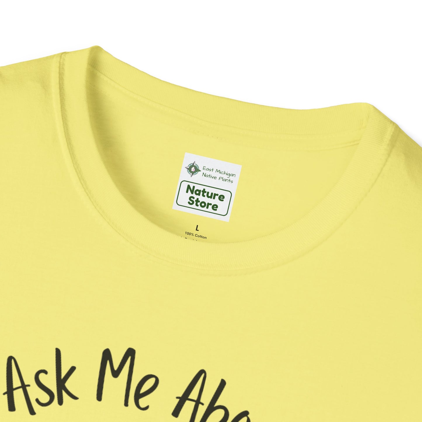 Unisex Softstyle T-Shirt Ask Me About My Prairie