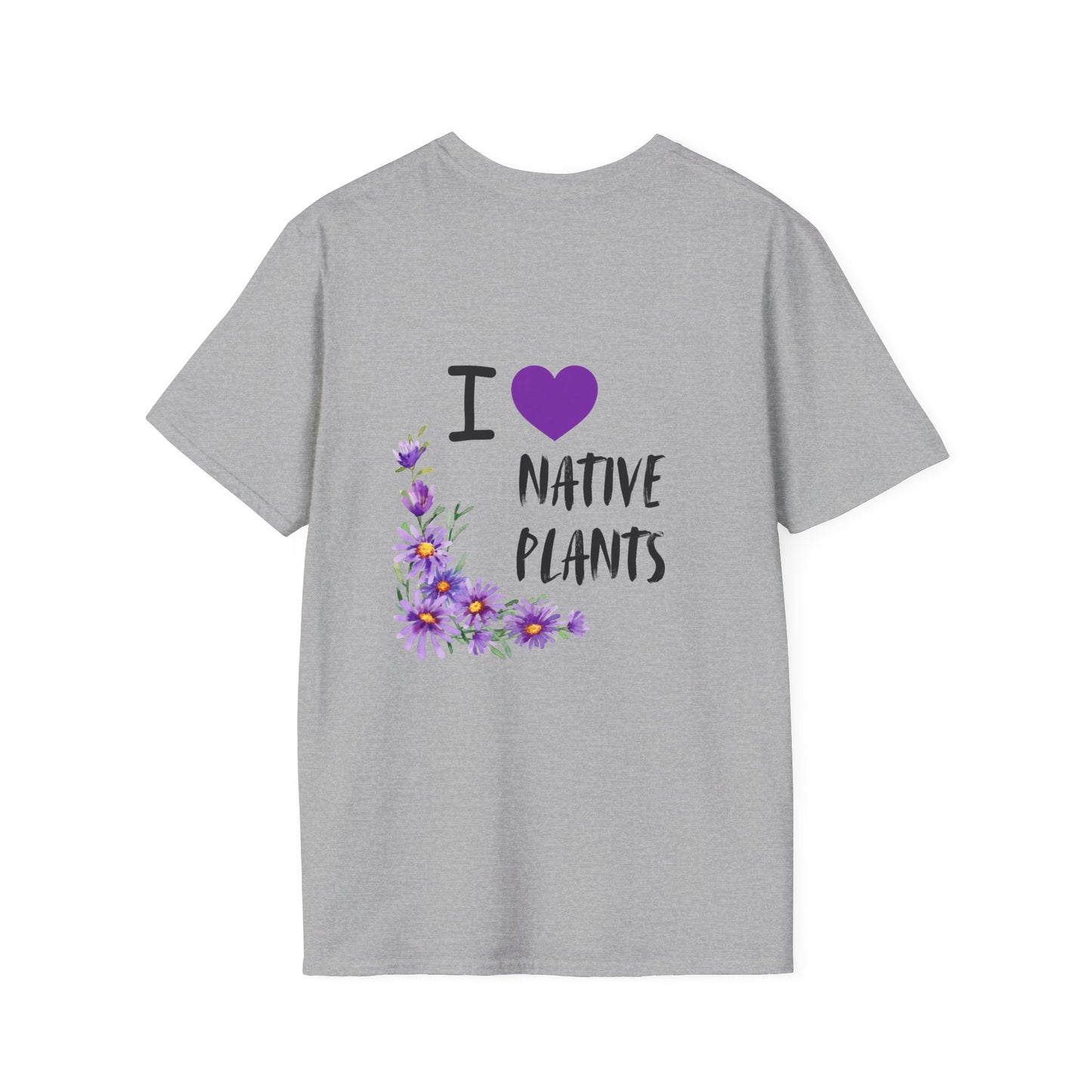Unisex Softstyle T-Shirt I Love Native Plants, Asters (Back)
